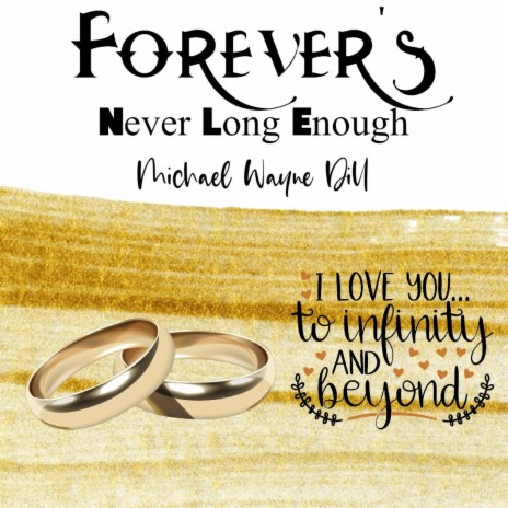 Forever's Never Long Enough | Boomplay Music