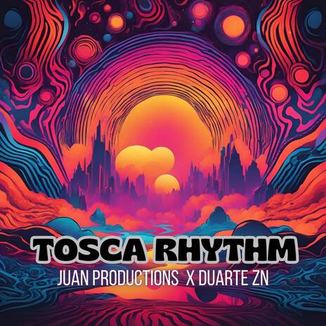 TOSCA RHYTHM ft. DUARTE ZN | Boomplay Music