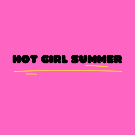 hot girl summer | Boomplay Music