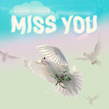 Miss You | Boomplay Music