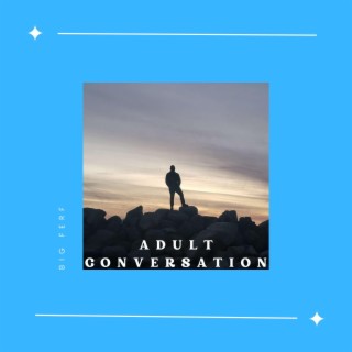 Adult Conversation