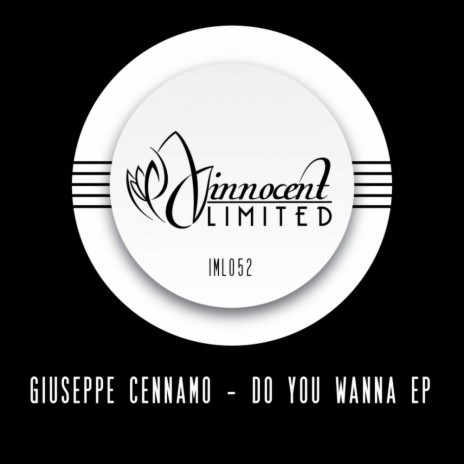 Do You Wanna (Original Mix)