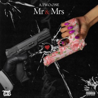 Mr&Mrs lyrics | Boomplay Music