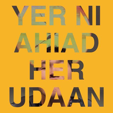 Yer ni ahiad her udaan | Boomplay Music