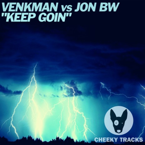 Keep Goin (Radio Edit) ft. Jon BW