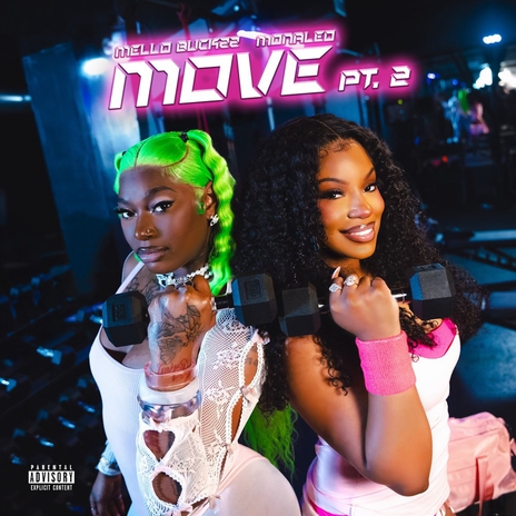 Move Pt. 2 ft. Monaleo | Boomplay Music