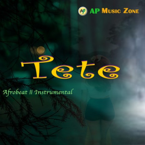 Tete (Afrobeat II Instrumental) | Boomplay Music