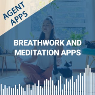 Agent Apps | Breathwork and Meditation Apps
