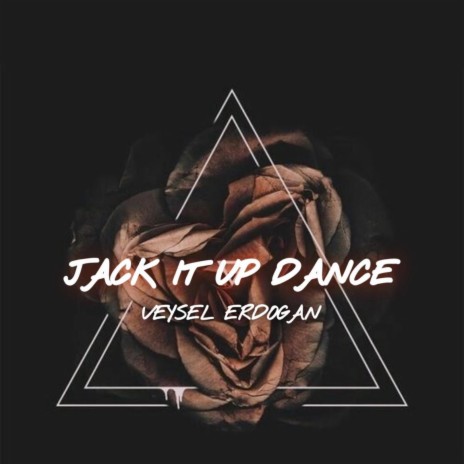 Jack It Up Dance | Boomplay Music