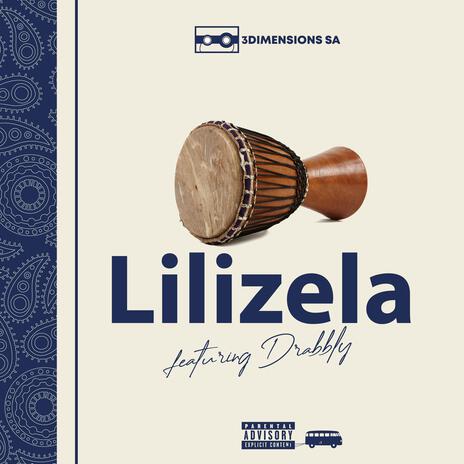 Lilizela | Boomplay Music