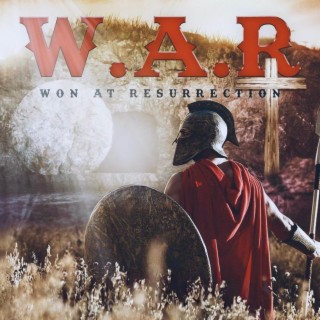 W.A.R: Won At Resurrection