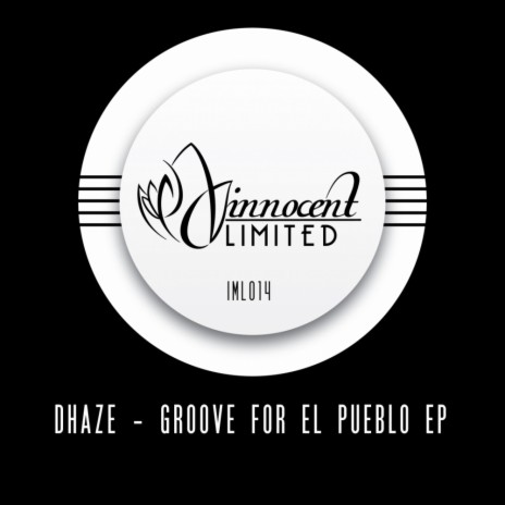 Groove For El Pueblo (Original Mix)