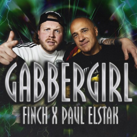 Gabber Girl ft. Paul Elstak | Boomplay Music