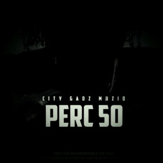 Perc 50 Riddim