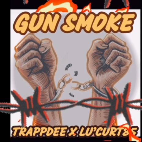 GUN SMOKE ft. TRAPPDEE | Boomplay Music