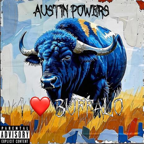 I ❤️ Buffalo | Boomplay Music