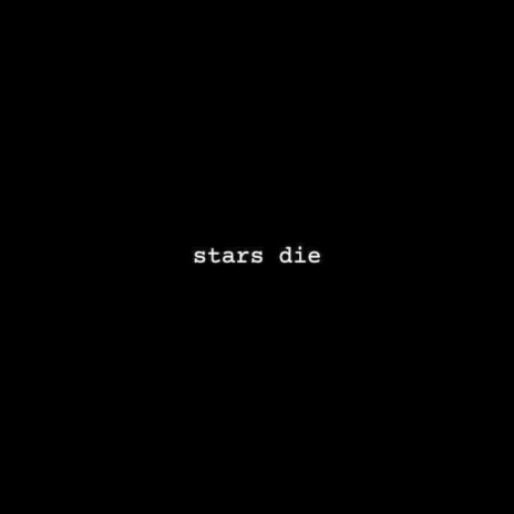 stars die