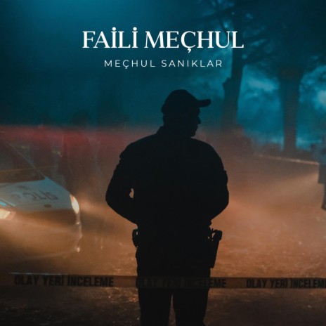 Faili Meçhul | Boomplay Music