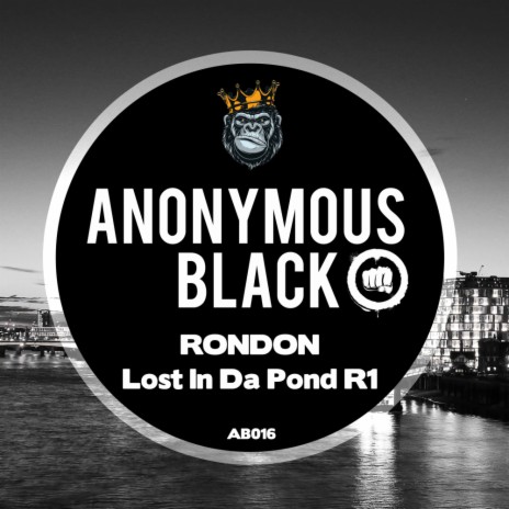 Lost In Da Pond RD1 (Original Mix)