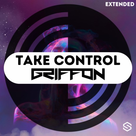 Take Control (Extended) | Boomplay Music