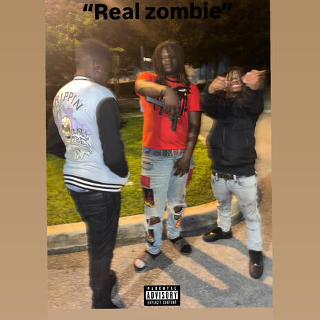 Real zombie ft. Hendawg & G foe | Boomplay Music