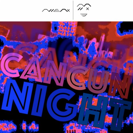 Cancun Night | Boomplay Music