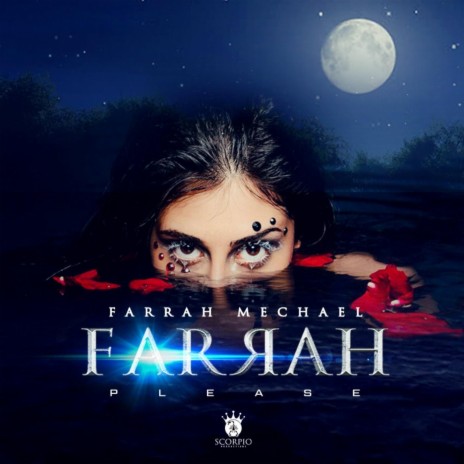 Farrah Please | Boomplay Music