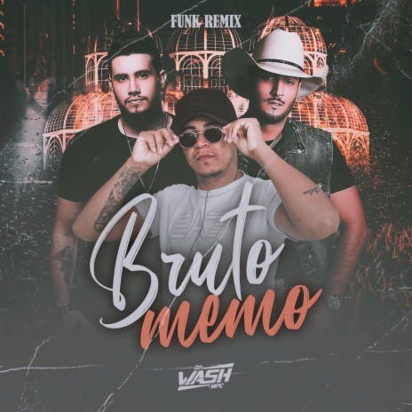 Bruto Memo (Funk) | Boomplay Music