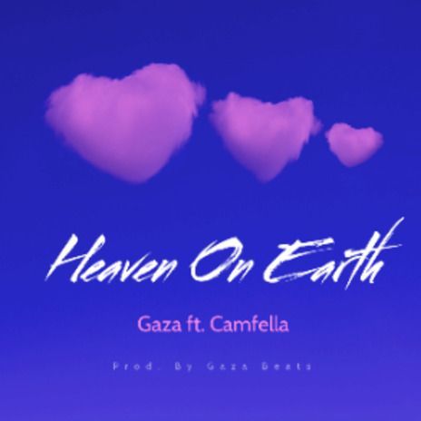 Heaven On Earth | Boomplay Music