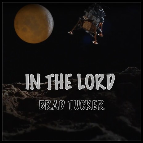 IN THE LORD | Boomplay Music