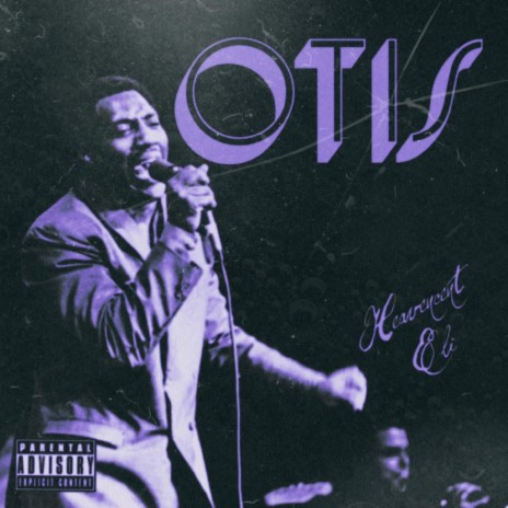 OTIS | Boomplay Music