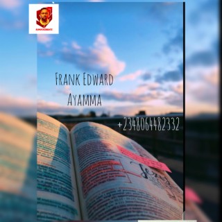 Frank Edward Ayamma #Freebeat lyrics | Boomplay Music