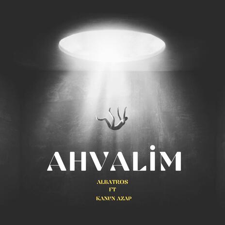 Ahvalim | Boomplay Music