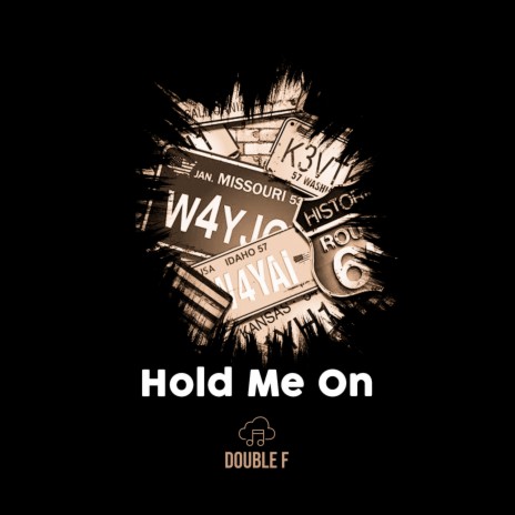 Hold Me On (Original mix) | Boomplay Music