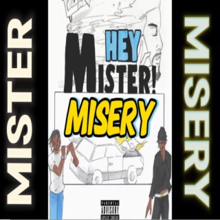 Mister Misery