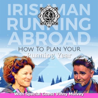 Plan Your Running Year With Sonia O’Sullivan & Vinny Mulvey