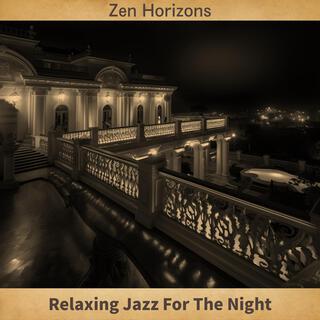 Relaxing Jazz for the Night