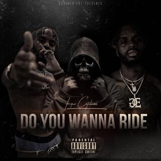 Do You Wanna Ride lyrics | Boomplay Music