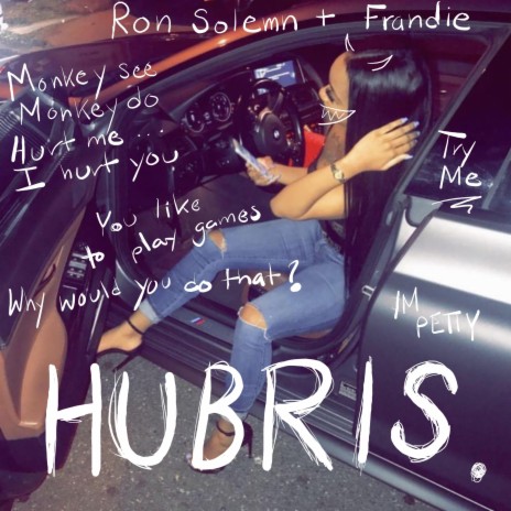 Hubris ft. Frandie | Boomplay Music
