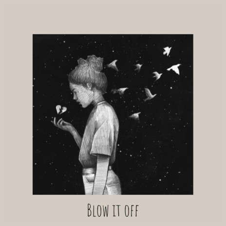 Blow it off | Boomplay Music