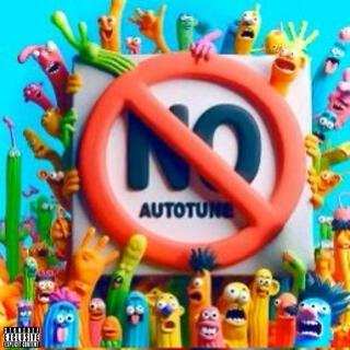 no autotune