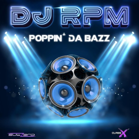 Poppin’ da Bazz (Radio Edit) | Boomplay Music