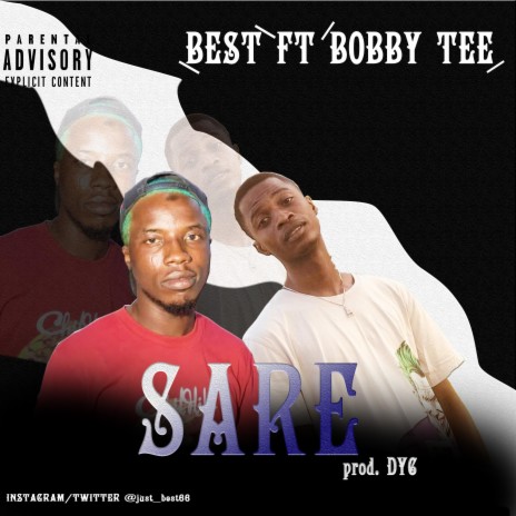 SARE ft. BobbyTee | Boomplay Music