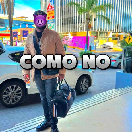 Como no | Boomplay Music