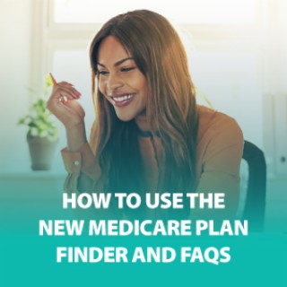 How to Use the New Medicare Plan Finder | ASG168