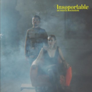 Insoportable (Acoustic Session)