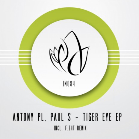 Tiger Eye (F.eht Remix) ft. Paul S