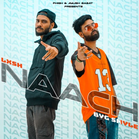 Naach ft. LXSH | Boomplay Music