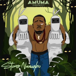 AMUMA (PROPHECY) lyrics | Boomplay Music