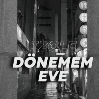 Dönemem Eve